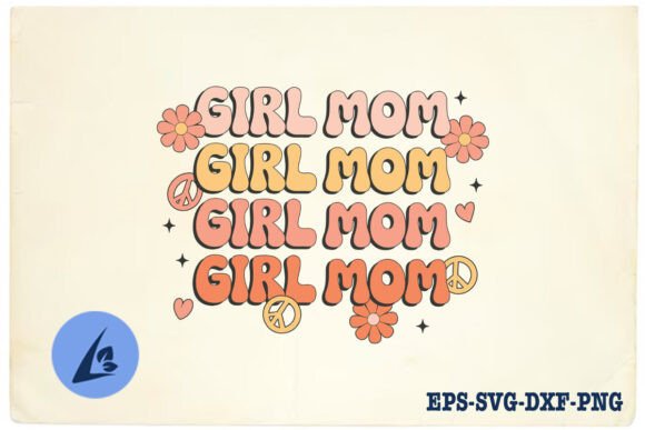 Girl Mom Retro Mama Floral Cute SVG Graphics and Crafts Review