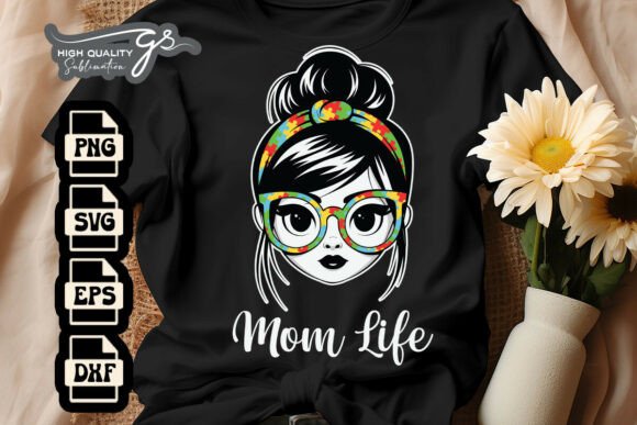 Mom Life Messy Bun Autism SVG Graphics and Crafts Review