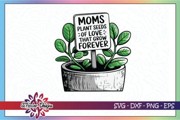 Mom Plant Stake Mother’s Day SVG – A Solid Graphic for Crafts and Merch