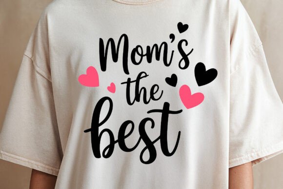 Mom’s the Best Mother’s Day SVG: A Versatile Graphic Design Asset for Creative Projects