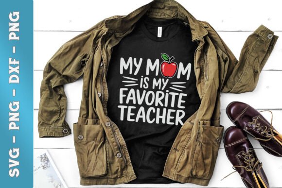 My Mom Is My Favorite Teacher SVG Review for Real Embroidery Projects