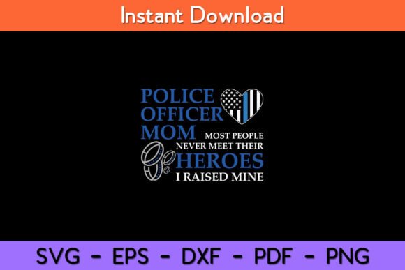 Police Officer Mom - Thin Blue Line SVG for Crafts and Graphics