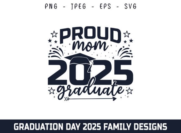 Proud Mom of 2025 Graduate Design SVG: A Vibrant Graphic for Crafts and Branding