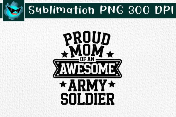 Proud Mom of an Awesome Army SVG for Crafts and Graphics