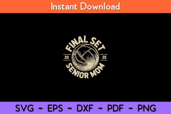 Senior Mom 2025 Volleyball Senior Night: A Graphics Asset for Crafts & Branding