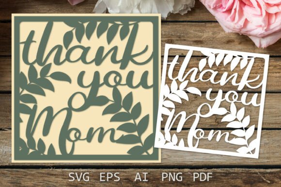 Thank You Mom Card Paper Cut Template for Crafts and Graphics